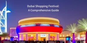 Dubai Shopping Festival A Comprehensive Guide